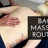 Massage Tutorial: Full Back Massage Routine