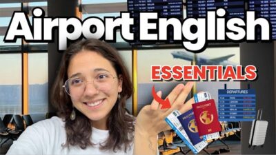 Slow English Podcast | Airport ESSENTIALS for traveling ✈️