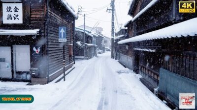 4K HDR Japan travel 2026 | Heavy Snow Walk in Higashi Chaya District（ひがし茶屋街）, Kanazawa Japan