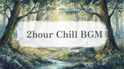 【作業・読書・睡眠用BGM】森林浴3　Relaxing Music/Study/Work/sleep/chill【2時間】