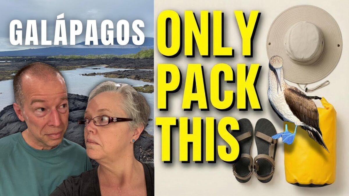 Galapagos Cruise Packing: The “No-Fluff” Short List