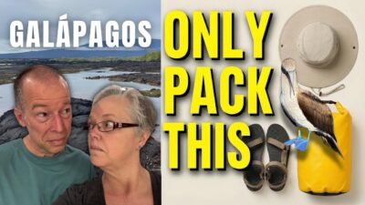Galapagos Cruise Packing: The “No-Fluff” Short List