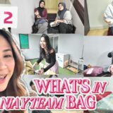 (PART 2) WHAT’S IN ANJAY TEAM BAG – KETAUAN KAN SIAPA YANG PALING RIBET ??!