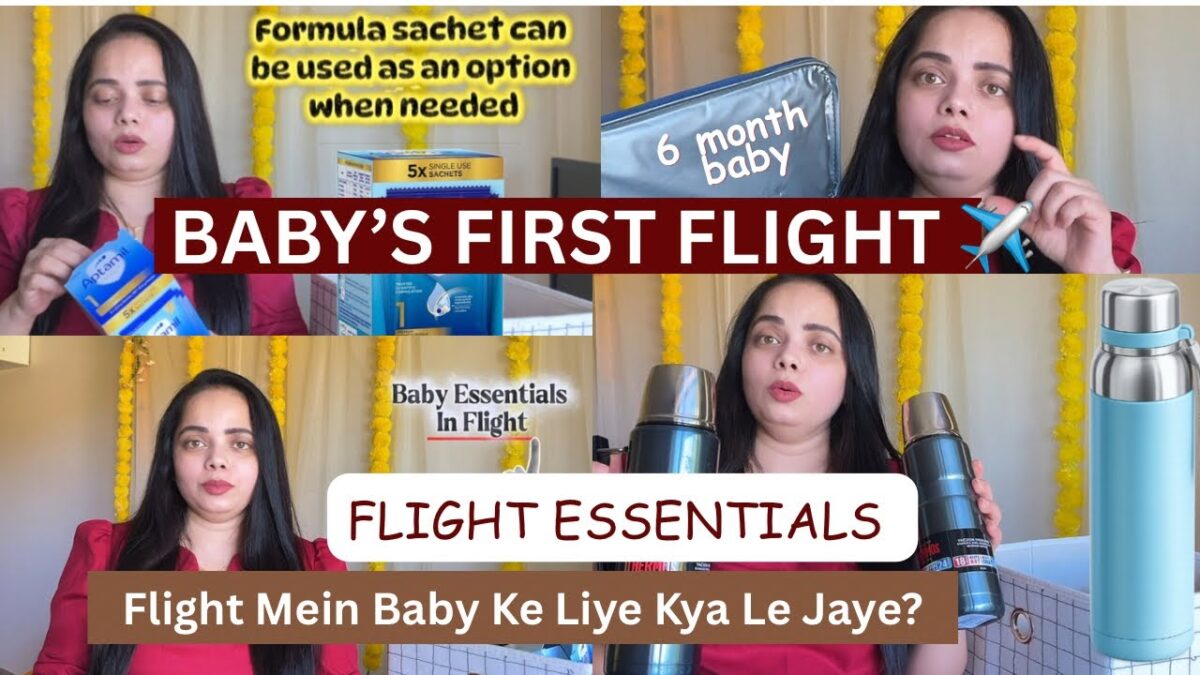 Travel Essentials with Infant while Flying l What to Carry For Flight/6 Month Baby First Flight ✈️