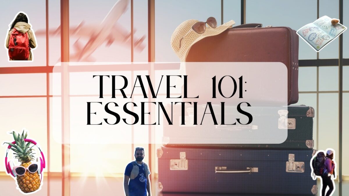 12 Travel Essentials You Should Always Pack (Beginner to Pro Travellers)