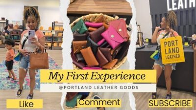 MY FIRST PORTLAND LEATHER GOOD STORE EXPERIENCE + HAUL| Moknowsbeauty