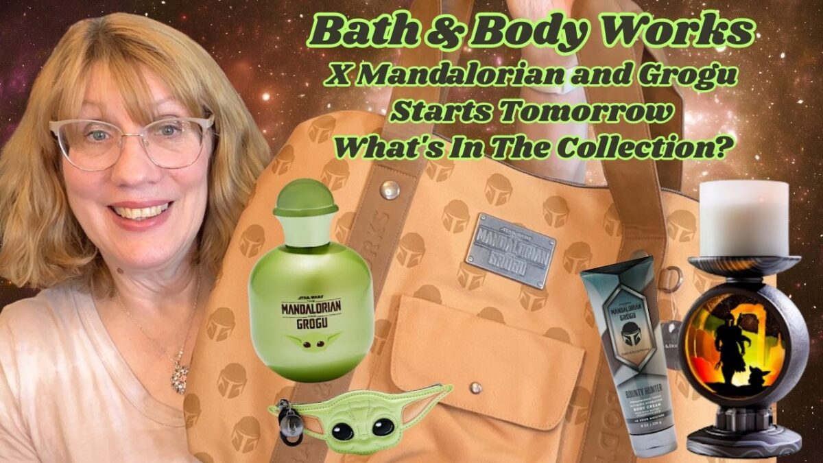 Bath & Body Works X Mandalorian and Grogu Starts Tomorrow – What’s In The Collection?