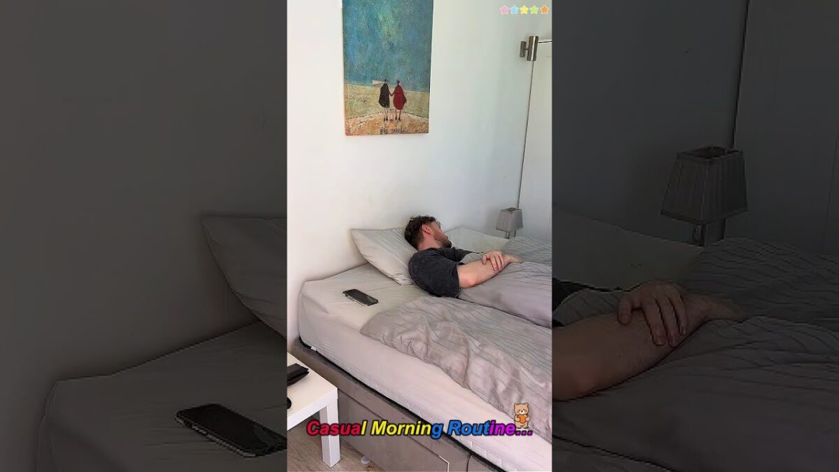 Casual Morning Routine…