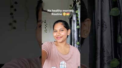Morning Routine 🌄😁🫂😊🧿 #youtubeshorts #shorts #viral #reels #health #workout#food #funny #family#fun