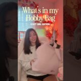 What’s in My Hobby Bag ✨